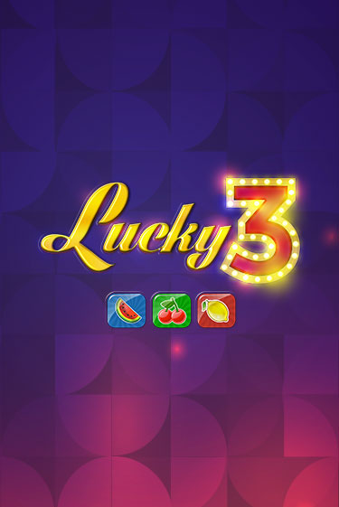 Lucky 3 - играть онлайн | Вулкан Вегас Беларусь - без регистрации