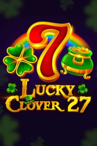 Lucky Clover 27 - играть онлайн | Вулкан Вегас Беларусь - без регистрации