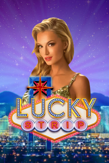 Lucky Strip - играть онлайн | Вулкан Вегас Беларусь - без регистрации