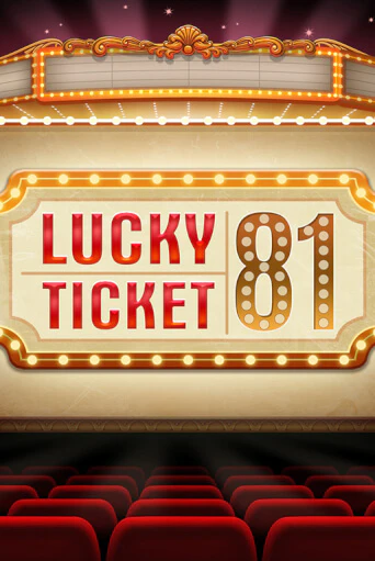 Lucky Ticket 81 - играть онлайн | Вулкан Вегас Беларусь - без регистрации