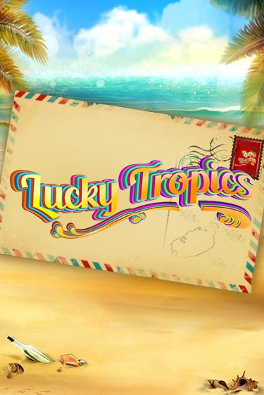 Lucky Tropics - играть онлайн | Вулкан Вегас Беларусь - без регистрации