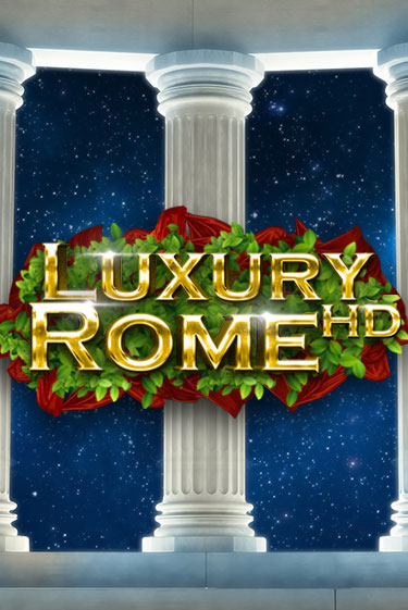 Luxury Rome - играть онлайн | Вулкан Вегас Беларусь - без регистрации