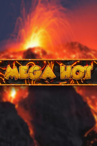 Mega Hot - играть онлайн | Вулкан Вегас Беларусь - без регистрации