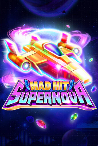Mad Hit Supernova - играть онлайн | Вулкан Вегас Беларусь - без регистрации