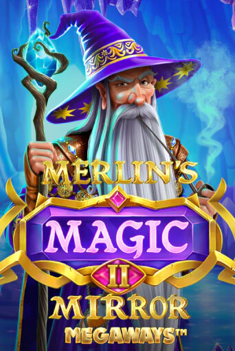 Merlin's Magic Mirror Megaways - играть онлайн | Вулкан Вегас Беларусь - без регистрации