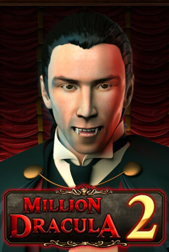 Million Dracula 2 - играть онлайн | Вулкан Вегас Беларусь - без регистрации