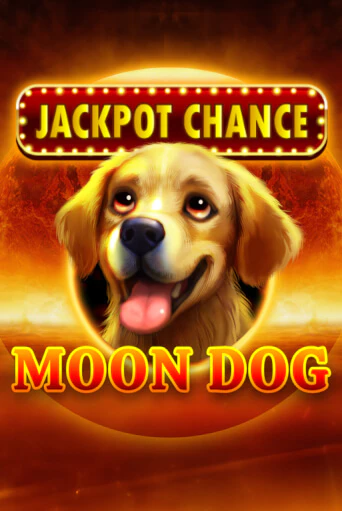 JACKPOT CHANCE: Moon Dog - играть онлайн | Вулкан Вегас Беларусь - без регистрации