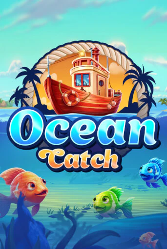 Ocean Catch - играть онлайн | Вулкан Вегас Беларусь - без регистрации