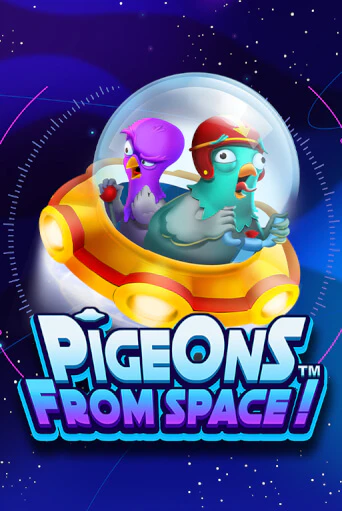 Pigeons From Space!™ - играть онлайн | Вулкан Вегас Беларусь - без регистрации