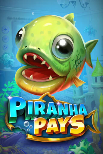 Piranha Pays - играть онлайн | Вулкан Вегас Беларусь - без регистрации