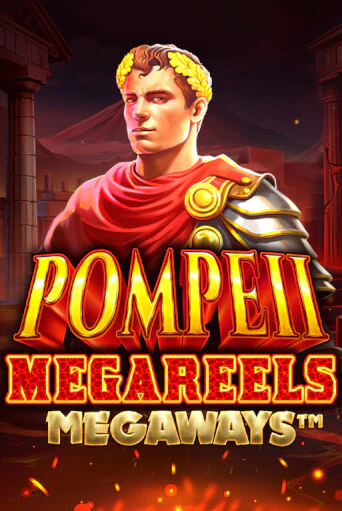 Pompeii Megareels Megaways - играть онлайн | Вулкан Вегас Беларусь - без регистрации