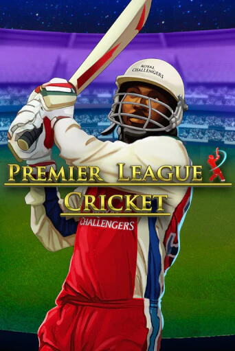 Premier League Cricket - играть онлайн | Вулкан Вегас Беларусь - без регистрации