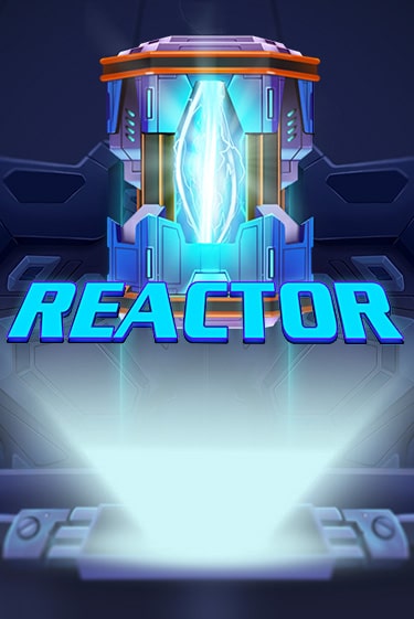 Reactor - играть онлайн | Вулкан Вегас Беларусь - без регистрации