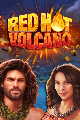 Red Hot Volcano - играть онлайн | Вулкан Вегас Беларусь - без регистрации