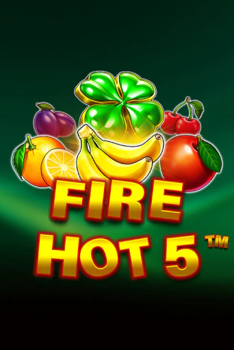 Fire Hot 5 - играть онлайн | Вулкан Вегас Беларусь - без регистрации