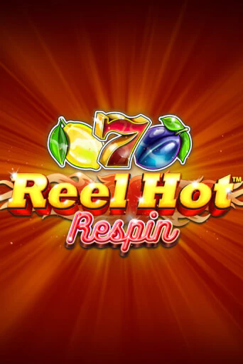 Reel Hot Respin - играть онлайн | Вулкан Вегас Беларусь - без регистрации