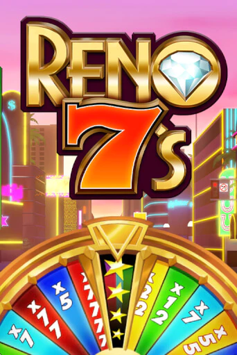 Reno 7's - играть онлайн | Вулкан Вегас Беларусь - без регистрации