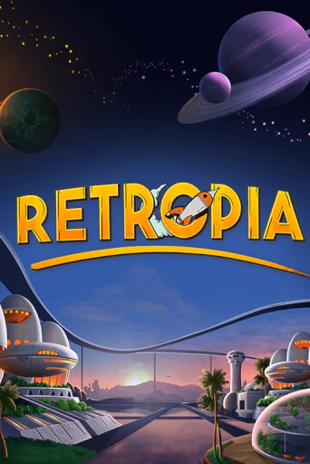 Retropia - играть онлайн | Вулкан Вегас Беларусь - без регистрации