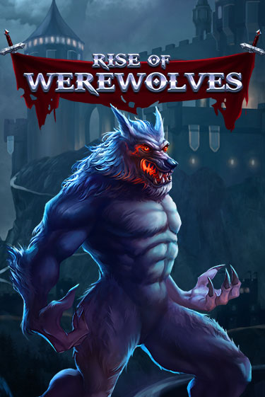 Rise Of Werewolves - играть онлайн | Вулкан Вегас Беларусь - без регистрации
