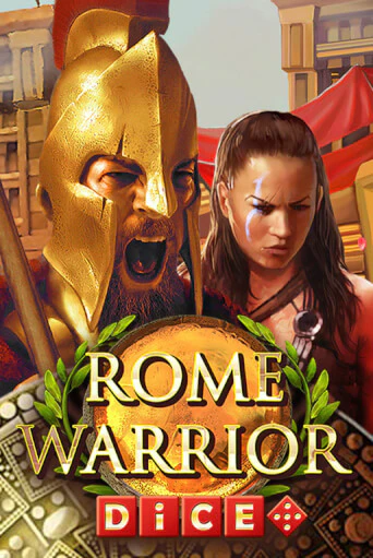 Rome Warrior Dice - играть онлайн | Вулкан Вегас Беларусь - без регистрации