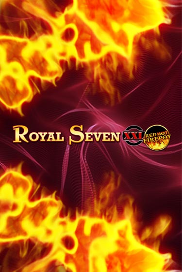 Royal Seven XXL Red Hot Firepot - играть онлайн | Вулкан Вегас Беларусь - без регистрации