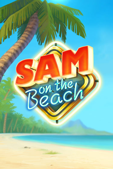 Sam on the Beach - играть онлайн | Вулкан Вегас Беларусь - без регистрации