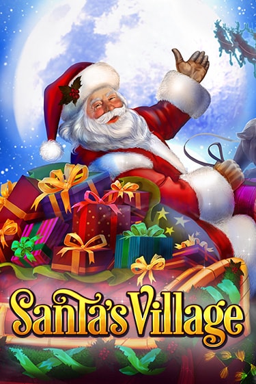 Santa's Village - играть онлайн | Вулкан Вегас Беларусь - без регистрации