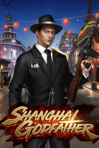 Shanghai Godfather - играть онлайн | Вулкан Вегас Беларусь - без регистрации
