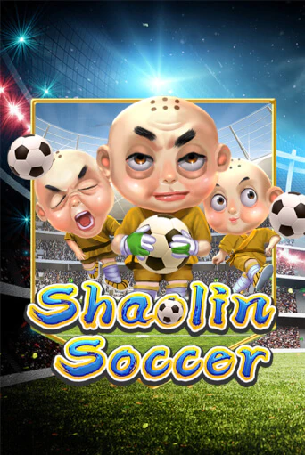 Shaolin Soccer - играть онлайн | Вулкан Вегас Беларусь - без регистрации