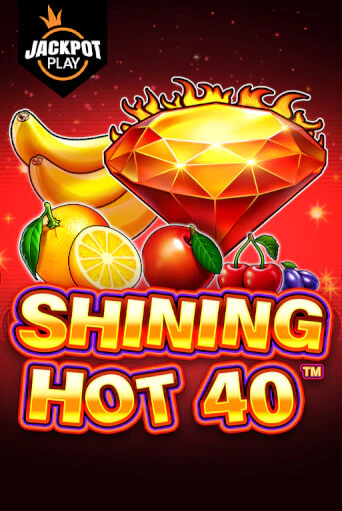 Shining Hot 40 Jackpot Play - играть онлайн | Вулкан Вегас Беларусь - без регистрации