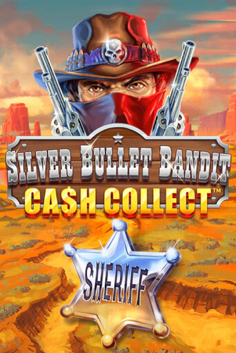 Silver Bullet Bandit: Cash Collect - играть онлайн | Вулкан Вегас Беларусь - без регистрации