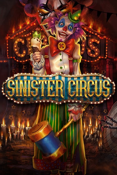 Sinister Circus - играть онлайн | Вулкан Вегас Беларусь - без регистрации