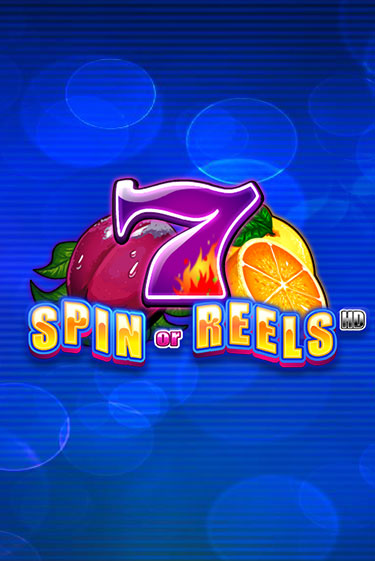 Spin or Reels HD - играть онлайн | Вулкан Вегас Беларусь - без регистрации