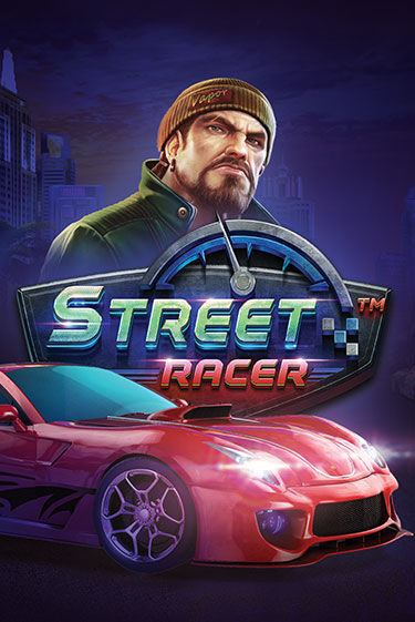 Street Racer - играть онлайн | Вулкан Вегас Беларусь - без регистрации