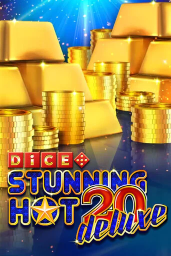 Stunning Hot 20 Deluxe Dice - играть онлайн | Вулкан Вегас Беларусь - без регистрации