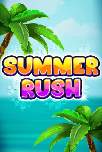 Summer Rush - играть онлайн | Вулкан Вегас Беларусь - без регистрации