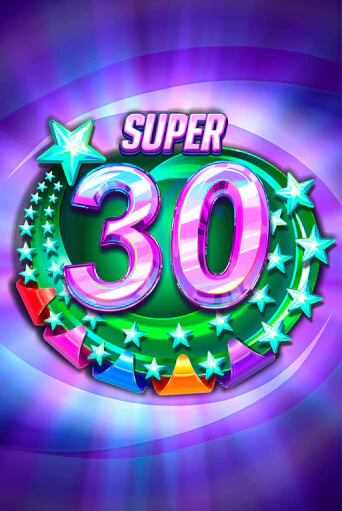 Super 30 Stars  - играть онлайн | Вулкан Вегас Беларусь - без регистрации