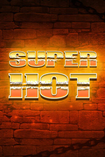 Super Hot - играть онлайн | Вулкан Вегас Беларусь - без регистрации