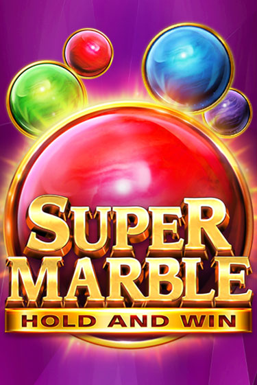 Super Marble: Hold and Win - играть онлайн | Вулкан Вегас Беларусь - без регистрации