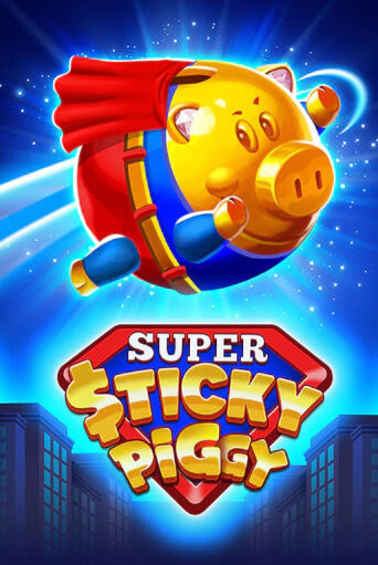 Super Sticky Piggy - играть онлайн | Вулкан Вегас Беларусь - без регистрации