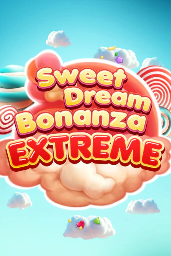 Sweet Dream Bonanza Extreme - играть онлайн | Вулкан Вегас Беларусь - без регистрации