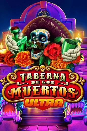 Taberna De Los Muertos Ultra - играть онлайн | Вулкан Вегас Беларусь - без регистрации