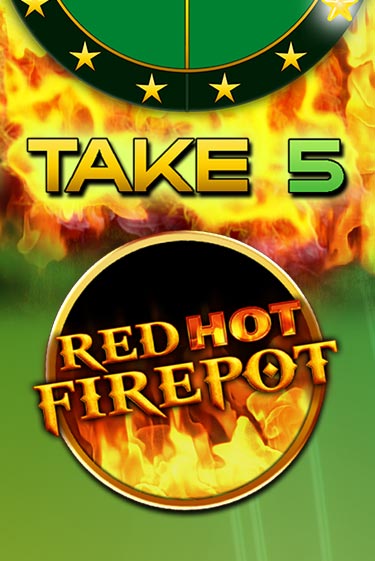 Take 5 Red Hot Firepot - играть онлайн | Вулкан Вегас Беларусь - без регистрации