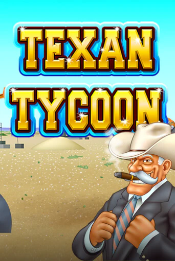Texan Tycoon - играть онлайн | Вулкан Вегас Беларусь - без регистрации