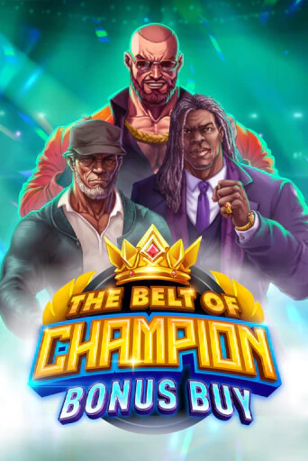 The Belt of Champion Bonus Buy - играть онлайн | Вулкан Вегас Беларусь - без регистрации