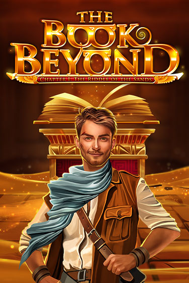 The Book Beyond – Chapter 1: The Riddle of the Sands - играть онлайн | Вулкан Вегас Беларусь - без регистрации