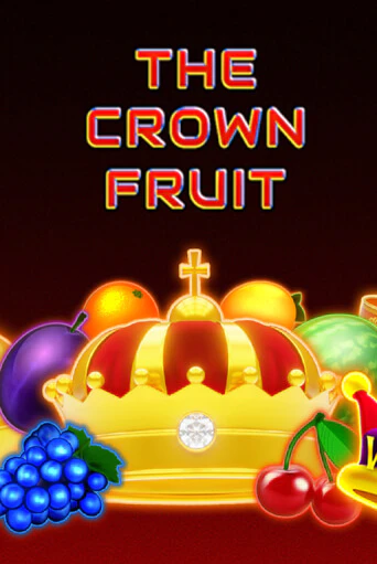 The Crown Fruit - играть онлайн | Вулкан Вегас Беларусь - без регистрации