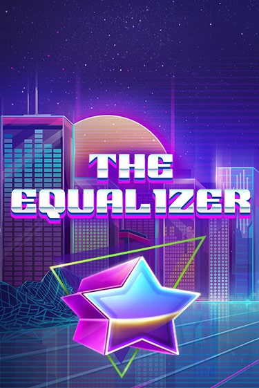 The Equalizer - играть онлайн | Вулкан Вегас Беларусь - без регистрации