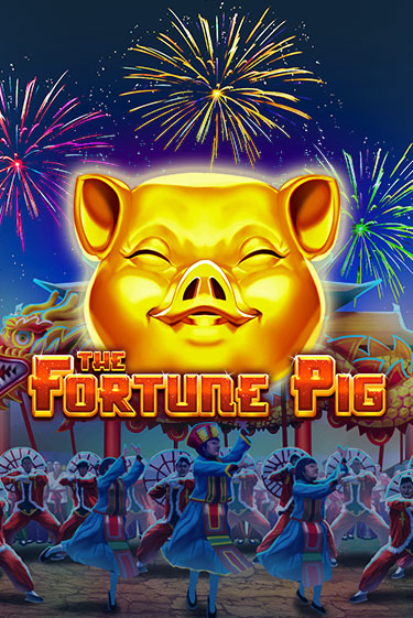 The Fortune Pig - играть онлайн | Вулкан Вегас Беларусь - без регистрации