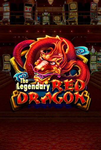 The Legendary Red Dragon - играть онлайн | Вулкан Вегас Беларусь - без регистрации